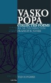 Enlarge image Cover: Vasko Popa: Complete Poems 1953-1987 - Anvil Press Poetry