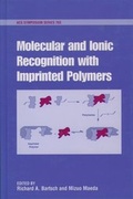 Bild: Molecular and Ionic Recognition with Imprinted Polymers - American Chemical Society