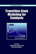 Cover: Transition State Modeling for Catalysis - American Chemical Society