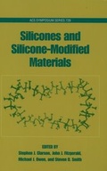 Cover: Silicones and Silicone-Modified Materials - American Chemical Society