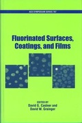 Cover: Fluorinated Surfaces, Coatings, and Films - American Chemical Society