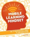 Cover: Mobile Learning Mindset - International Society for Technology in Education