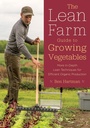 Cover: The Lean Farm Guide to Growing Vegetables - Chelsea Green Publishing Co