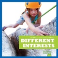 Cover: Different Interests - Bullfrog Books