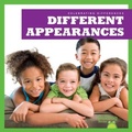 Cover: Different Appearances - Bullfrog Books