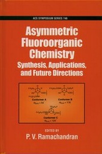 Abbildung von: Asymmetric Fluoroorganic Chemistry - American Chemical Society