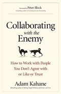 Cover: Collaborating with the Enemy - Berrett-Koehler Publishers