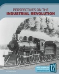 Cover: Perspectives on the Industrial Revolution - 12-Story Library