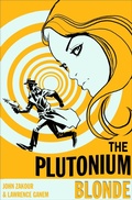 Cover: The Plutonium Blonde - Jabberwocky Literary Agency, Inc.