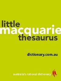 Abbildung von: Macquarie Little Thesaurus - MacQuarie Library Pty.Ltd