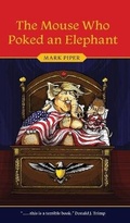 Cover: The Mouse Who Poked an Elephant - TellWell Press