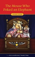 Cover: The Mouse Who Poked an Elephant - TellWell Press