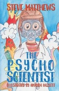 Enlarge image Cover: The Psycho Scientist - Austin Macauley Publishers