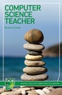 Cover: Computer Science Teacher - BCS, The Chartered Institute for IT
