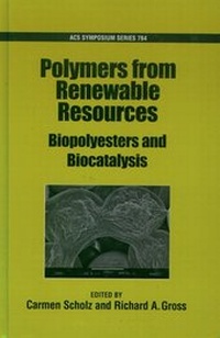 Enlarge image Cover: Polymers from Renewable Resources - American Chemical Society