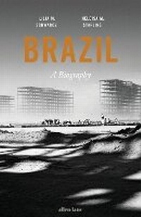 Enlarge image Cover: Brazil: A Biography - Allen Lane