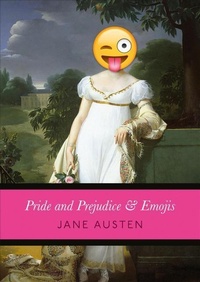 Abbildung von: Pride and Prejudice & Emojis - Pop Press