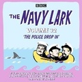 Cover: The Navy Lark: Volume 32 - BBC Physical Audio