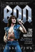 Cover: Bon: The Last Highway - Black and White Publishing