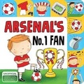 Cover: Arsenal No 1 Fan - Hometown World