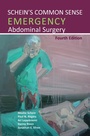 Cover: Schein's Common Sense Emergency Abdominal Surgery - TFM Publishing Ltd