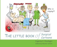 Abbildung von: The Little Book of Surgical Cartoons - TFM Publishing Ltd