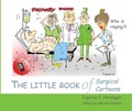 Cover: The Little Book of Surgical Cartoons - TFM Publishing Ltd