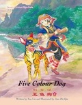 Cover: Five Colour Dog - Snowflake Books Ltd