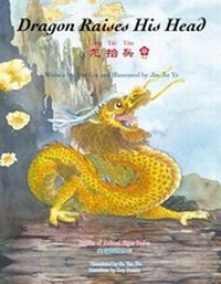 Enlarge image Cover: Dragon Raises His Head - Snowflake Books Ltd