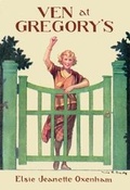 Cover: Ven at Gregory's - The Elsie J Oxenham Society/The Abbey Chronicle