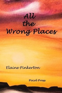 Enlarge image Cover: All the Wrong Places - Pocol Press