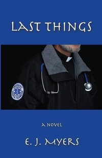 Enlarge image Cover: Last Things - Montemayor Press