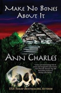 Cover: Make No Bones About It - Ann Charles