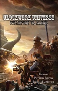Cover: Clockwork Universe - Zombies Need Brains, LLC