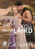 Cover: The Princess and The Laird - Christine A. Szarek