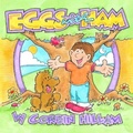 Cover: Eggs with Ham The Story of Eggs the Dog and His Best Friend Hamlet - Crystal Publishing LLC