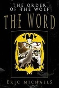 Cover: The Order of the Wolf - Hunter Heart Publishing/Hunter Entertainment Netwo