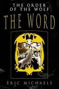 Enlarge image Cover: The Order of the Wolf - Hunter Heart Publishing/Hunter Entertainment Netwo