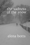 Cover: The sadness of the snow - Transcendent Zero Press