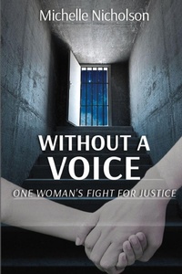 Enlarge image Cover: Without A Voice - Michelle Nicholson