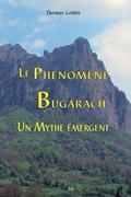 Cover: Le Ph?nom?ne Bugarach - Editions de L'Oeil Du Sphinx