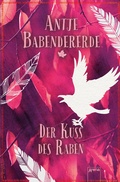 Cover: Der Kuss des Raben - Arena