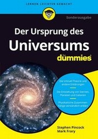 Abbildung von: Der Ursprung des Universums für Dummies - Wiley-VCH