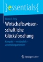 Bild: Wirtschaftswissenschaftliche Gl&uuml;cksforschung - Springer Gabler