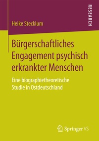 Bild vergrößern Bild: Bürgerschaftliches Engagement psychisch erkrankter Menschen - Springer VS