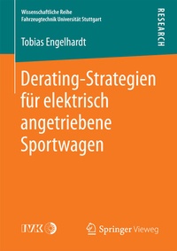 Abbildung von: Derating-Strategien für elektrisch angetriebene Sportwagen - Springer Vieweg