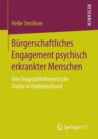 Bild vergrößern Bild: Bürgerschaftliches Engagement psychisch erkrankter Menschen - Springer VS