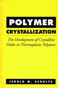 Cover: Polymer Crystallization - American Chemical Society
