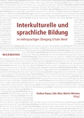 Cover: Interkulturelle und sprachliche Bildung im mehrsprachigen &Uuml;bergang Schule-Beruf - Waxmann Verlag GmbH