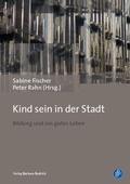 Cover: Kind sein in der Stadt - Verlag Barbara Budrich